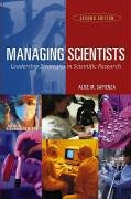 Managing Scientists: Leadership Strategies in Scientific Research Sapienza Alice M.