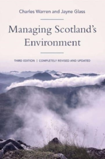 Managing Scotland's Environment Charles Warren