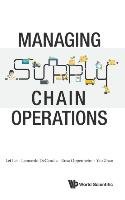 Managing Supply Chain Operations Decandia Leonardo, Lei Lei, Oppenheim Rosa, Zhao Yao