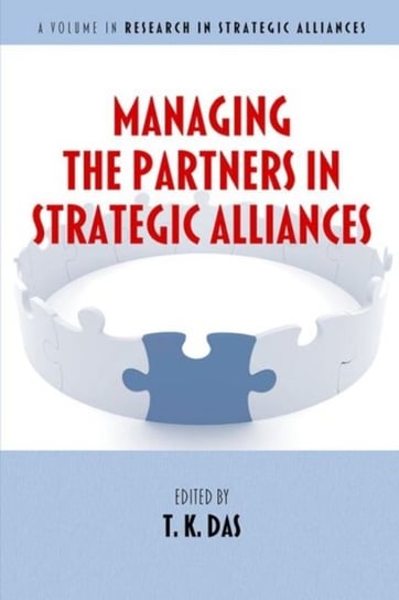 Managing The Partners In Strategic Alliances - Opracowanie Zbiorowe ...