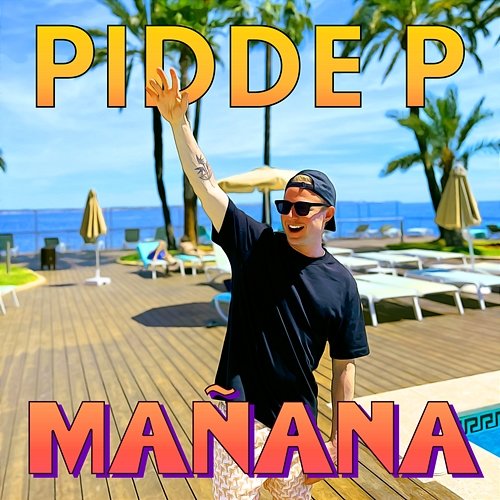 Mañana Pidde P
