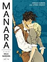 Manara Library Volume 1: Indian Summer And Other Stories Manara Milo