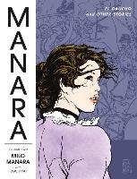 Manara Library Volume 2: El Gaucho And Other Stories Manara Milo