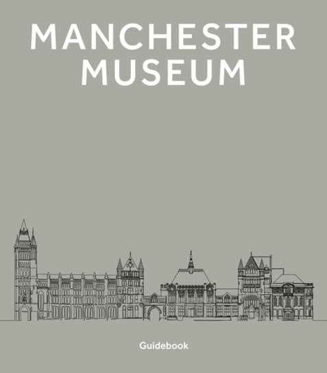 Manchester Museum - Scala Arts & Heritage Publishers Ltd | Książka w Empik