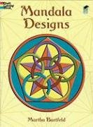 Mandala Designs Dover Coloring Books, Bartfeld, Bartfield Martha, Bartfeld Martha