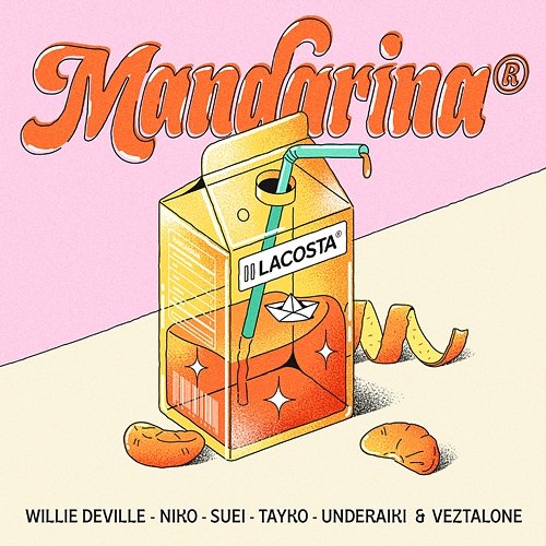 Mandarina Niko La Fábrica, Suei, & Underaiki feat. Tayko, Veztalone, Willie DeVille