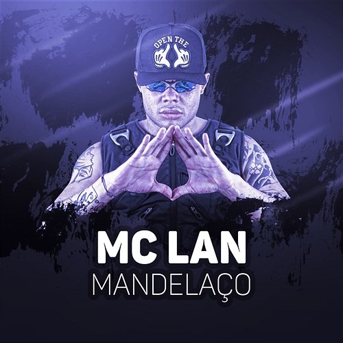 Mandelaço Mc Lan