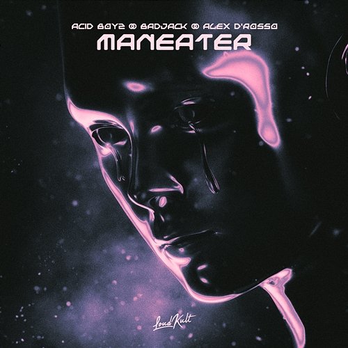 Maneater Alex D’Rosso, Badjack, Acid Boyz
