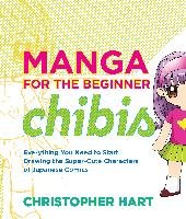 Manga For The Beginner Chibis Hart Christopher