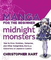 Manga For The Beginner Midnight Monsters Hart Christopher