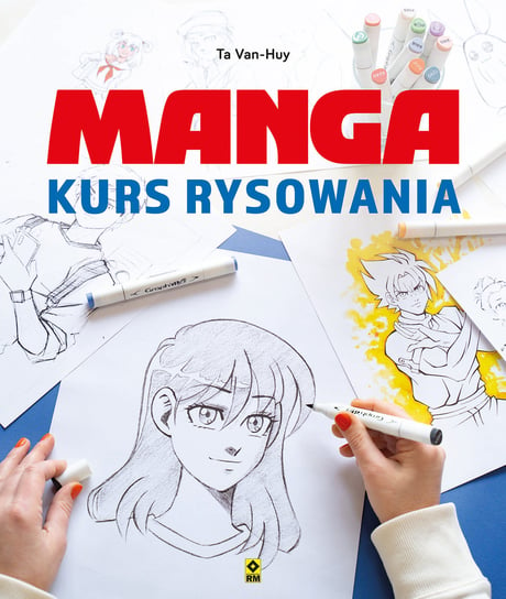 Manga. Kurs rysowania Ta Van-Huy