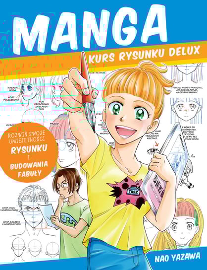 MANGA. Kurs rysunku Delux Yazawa Nao