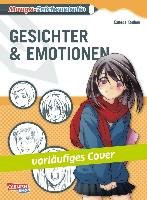 Manga-Zeichenstudio: Gesichter und Emotionen Hosoi Aya
