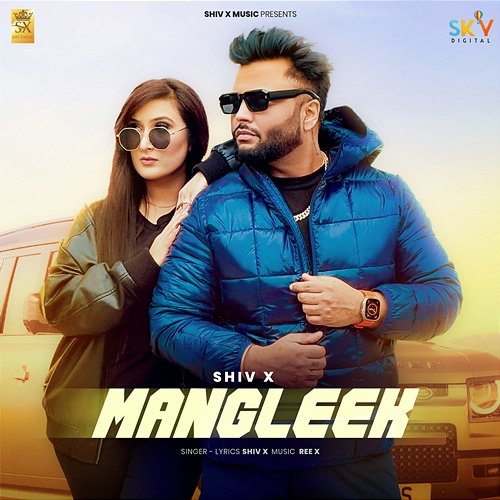 Mangleek Shiv X