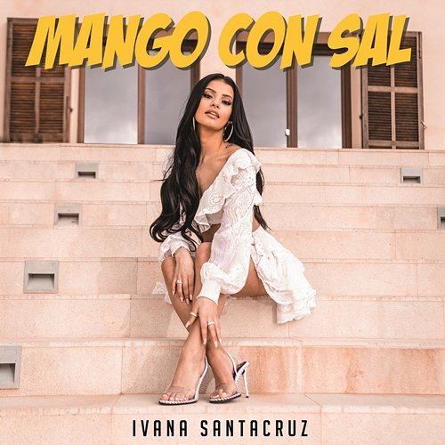 Mango Con Sal Ivana Santacruz