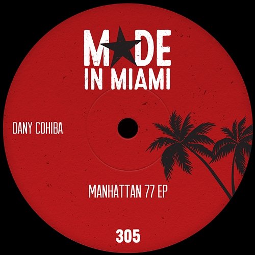 Manhattan 77 EP Dany Cohiba
