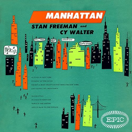 Manhattan Cy Walter, Stan Freeman
