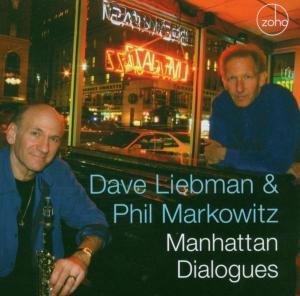 Manhattan Dialogues Liebman Dave