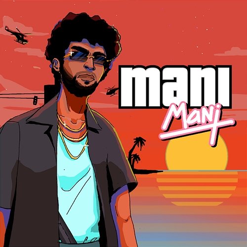 Mani Mani