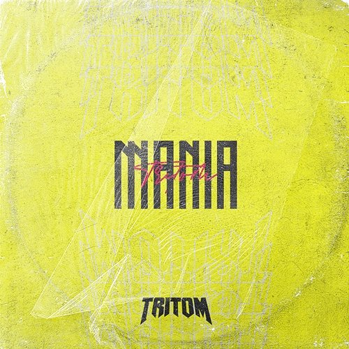 Mania Tritom