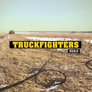 Mania Truckfighters
