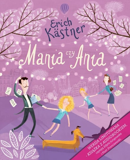 Mania czy Ania + CD Kastner Erich