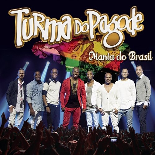 Mania do Brasil (Ao Vivo) [Deluxe] Turma do Pagode