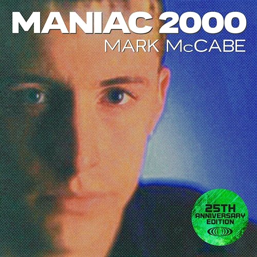 Maniac 2000 MiMi, Mark McCabe