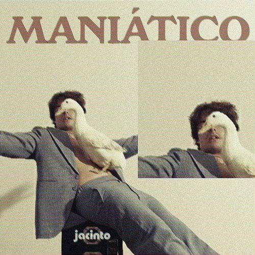 maniático Jacinto
