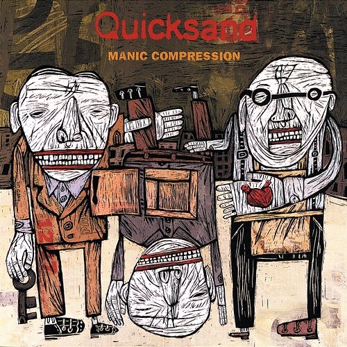 Manic Compression Quicksand