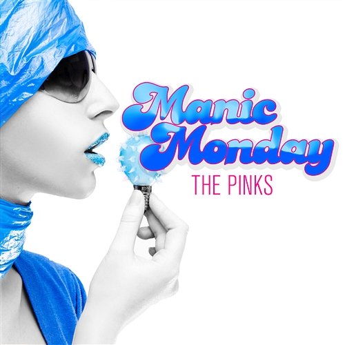 Manic Monday The Pinks
