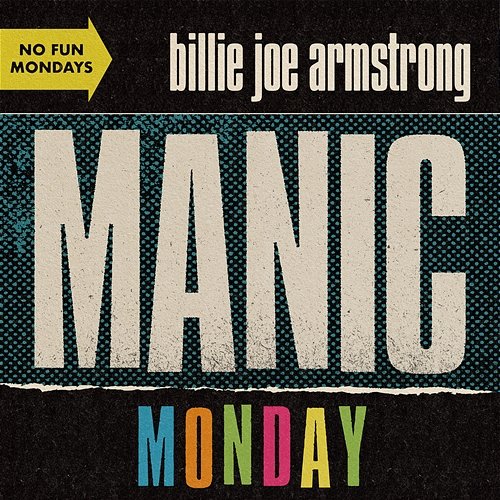 Manic Monday Billie Joe Armstrong