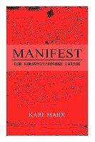 Manifest der Kommunistischen Partei Marx Karl