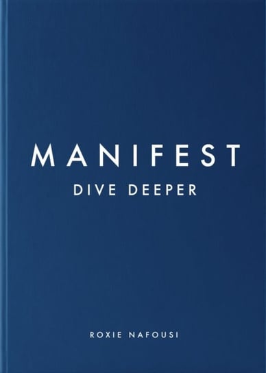 Manifest: Dive Deeper Nafousi Roxie