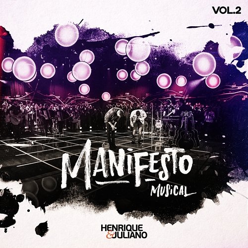 Manifesto Musical Henrique & Juliano