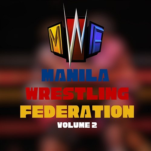 Manila Wrestling Federation Volume 2 joey roque