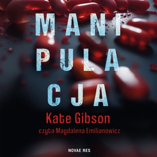 Manipulacja Kate Gibson