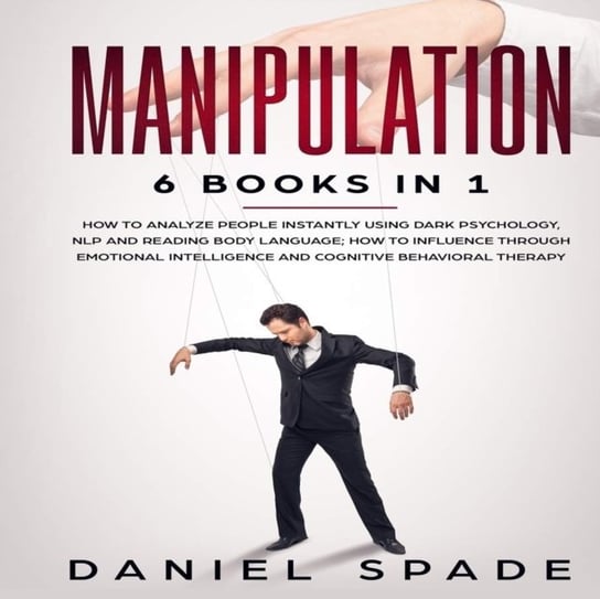 Manipulation 6 books in 1 Daniel Spade