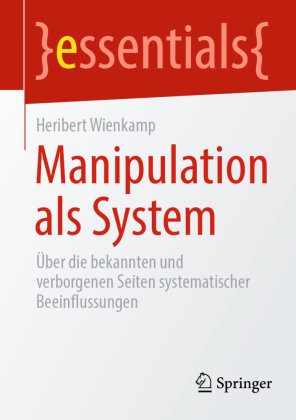 Manipulation als System Springer, Berlin