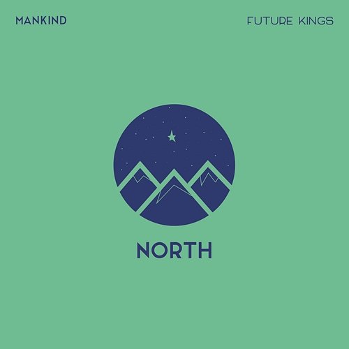 Mankind X Future Kings Mankind X Future Kings