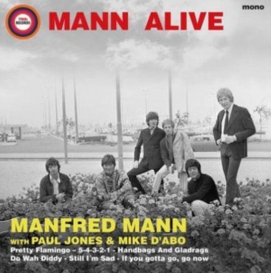 Mann Alive Manfred Mann, Jones Paul, D'Abo Mike