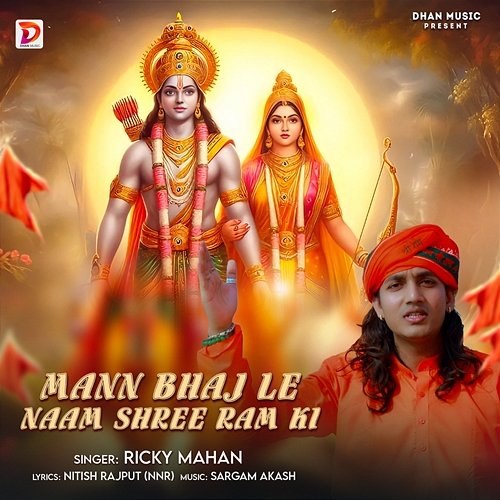 Mann Bhaj Le Naam Shree Ram Ki Ricky Mahan