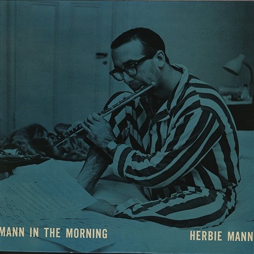 Mann In The Morning Herbie Mann