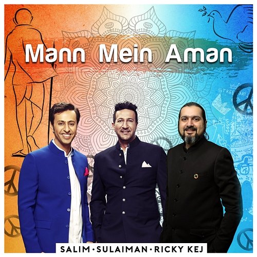 Mann Mein Aman Salim Merchant, Ricky Kej & Salim-Sulaiman