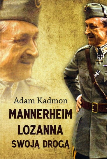 Mannerheim Lozanna. Swoją drogą Kadmon Adam