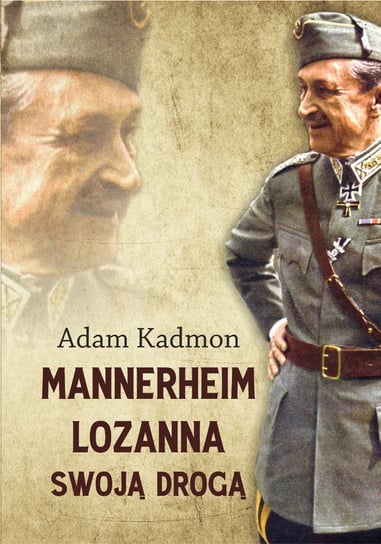 Mannerheim Lozanna. Swoją drogą Kadmon Adam