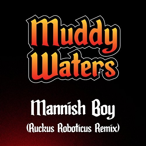Mannish Boy Muddy Waters