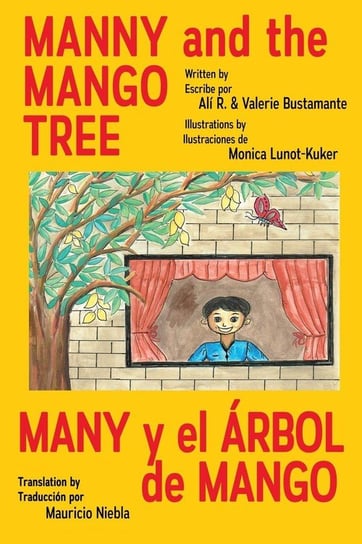 Manny & the Mango Tree Bustamante Ali & Valerie