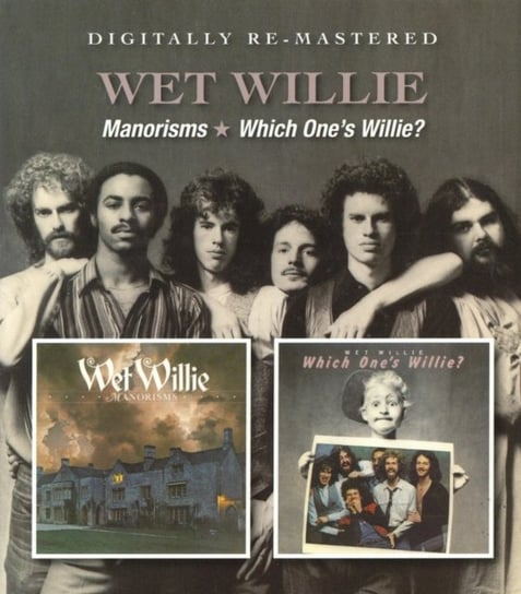 Manorisms / Which One's Willie? Wet Willie