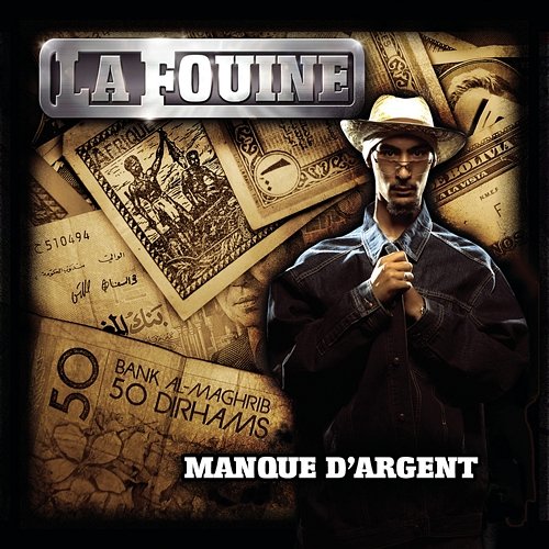 Manque D'Argent La Fouine